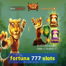 fortuna 777 slots